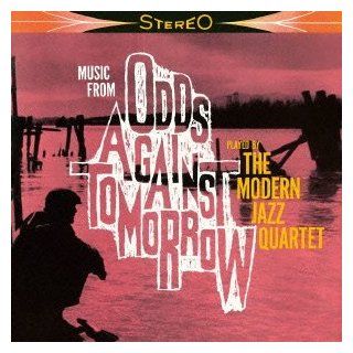 Odds Against Tomorrow Music