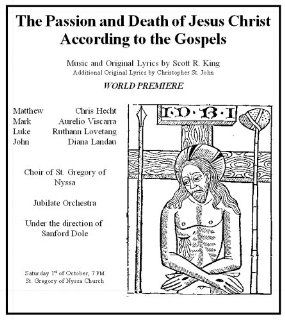 The Passion and Death of Jesus Christ According to the Gospels Music