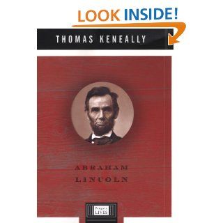 Abraham Lincoln A Life (Penguin Lives) eBook Thomas Keneally Kindle Store