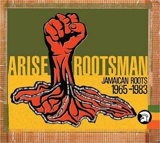 Arise Rootsman Jamaican Roots 1965 1983 Music