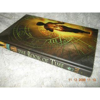 The Book of Time #1 The Book of Time Guillaume Prevost 9780439883757 Books
