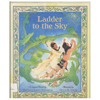 Ladder to the Sky How the Gift of Healing Came to the Ojibway Nation Barbara Juster Esbensen, Helen K. Davie 9780316249522  Kids' Books