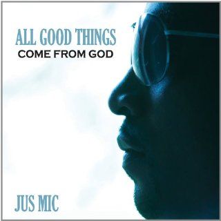 All Good Things Come From God Music
