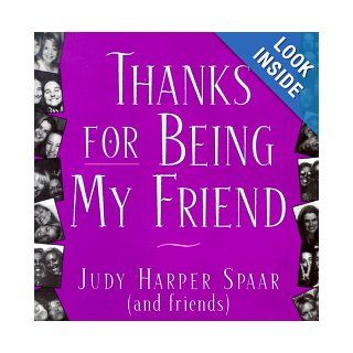 Thanks For Being My Friend (Quote A Page) Spaar 9780836282979 Books