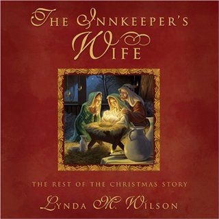 The Innkeeper's Wife Lynda M. Wilson 9781590384794 Books