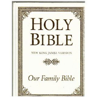 Holy Bible, King James Version Our Family Bible Containing Old & New Testaments red Letter Reference Edition king James Version (2002 Copy) Thomas Nelson Books