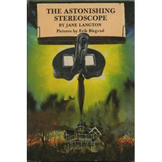 The astonishing stereoscope Jane Langton 9780060236823 Books
