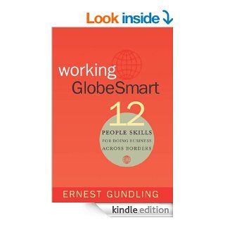 Working Globesmart Twelve People Skills for Doing Business Across Borders eBook Ernest Gundling Kindle Store