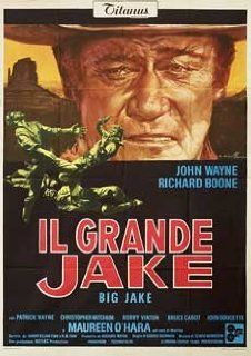 Big Jake 1971 Original Italy Due Fogli Movie Poster George Sherman John Wayne John Wayne, Richard Boone, Patrick Wayne, Christopher Mitchum Entertainment Collectibles