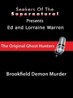 Ed and Lorraine Warren Brookfield Demon Murder Createspace  Instant Video
