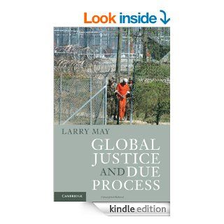 Global Justice and Due Process eBook May Kindle Store