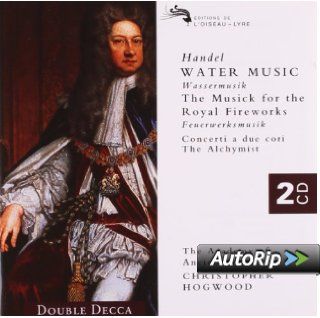 Handel Water Music; Music for the Royal Fireworks; Alchymist; Three Concerti a Due Cori; Two Arias for Wind Band Music