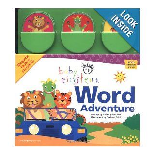 Baby Einstein Word Adventure (Baby Einstein (Special Formats)) (9780786854783) Julie Aigner Clark, Nadeem Zaidi Books