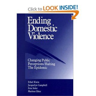 Ending Domestic Violence Changing Public Perception/Halting the Epidemic 9780803970434 Medicine & Health Science Books @