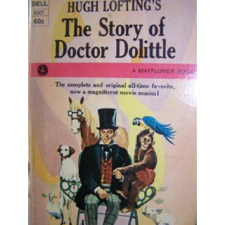 The Story of Doctor Doolittle Hugh Lofting Books