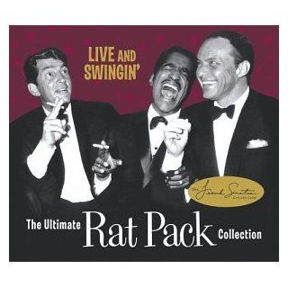 Live & Swingin' The Ultimate Rat Pack Collection Music
