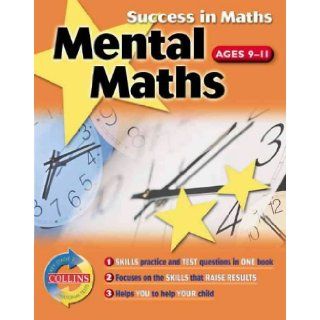 Success in Maths Mental Maths for Key Stage 2 (Collins Study & Revision Guides) Rowena Onions, etc., et al 9780003235418 Books