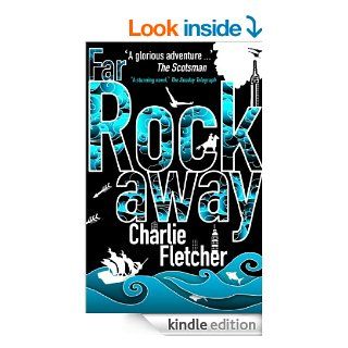 Far Rockaway eBook Charlie Fletcher Kindle Store
