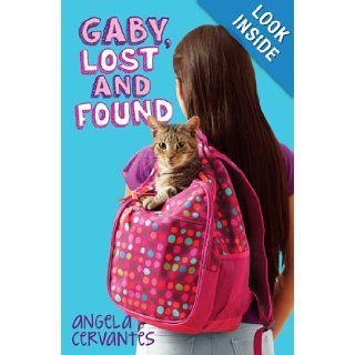 Gaby, Lost and Found Angela Cervantes 9780545489454  Kids' Books