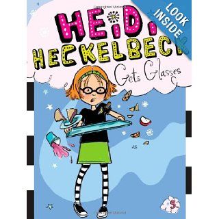Heidi Heckelbeck Gets Glasses (9781442441712) Wanda Coven, Priscilla Burris Books