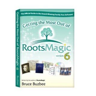 Getting the Most out of Rootsmagic 6 (version 6) Bruce Buzbee 9781932932133 Books