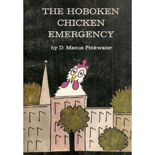 The Hoboken Chicken Emergency Daniel Pinkwater, Tony Auth 9781416928102  Kids' Books