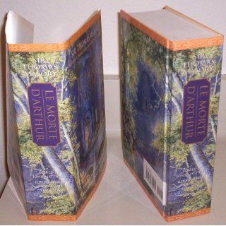 Le Morte D'Arthur (Complete, Unabridged and Illustrated Edition) Sir Thomas Malory, John Matthews, Anna Marie Ferguson 9780760755211 Books