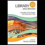 Library 2.0 and Beyond