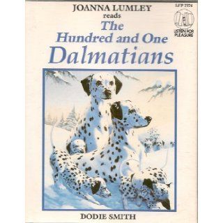 Hundred and One Dalmatians (Children's choice) Dodie Smith, Joanna Lumley 9781858481128  Children's Books