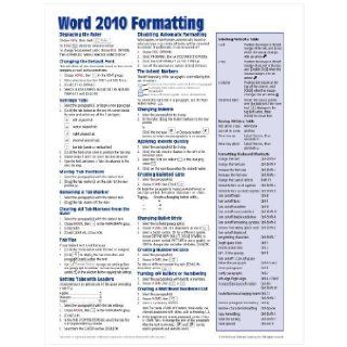 Microsoft Word 2010 Formatting Quick Reference Guide (Cheat Sheet of Instructions, Tips & Shortcuts   Laminated Card) Beezix Inc. Books