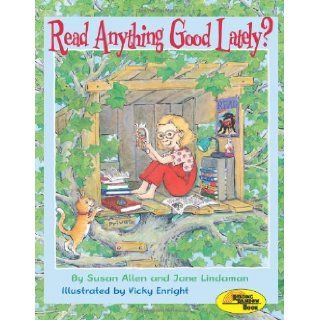 Read Anything Good Lately? (Millbrook Picture Books) Susan Allen, Jane Lindaman, Vicky Enright 9780822564706  Children's Books