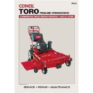Toro Proline Hydrostatic Commercial Walk Behind Mowers, 1990 & Later (Lawn Mower) (9780872889187) Penton Staff Books