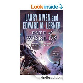 Fate of Worlds Return from the Ringworld (Known Space) eBook Larry Niven, Edward M. Lerner Kindle Store