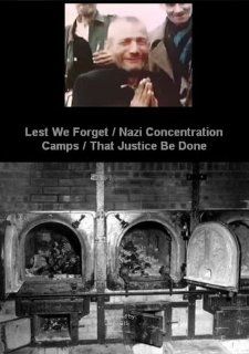 Lest We Forget / Nazi Concentration Camps / That Justice Be Done Dwight D. Eisenhower, US Army Movies & TV