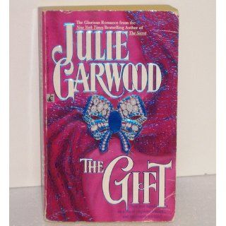The Gift (9780671702502) Julie Garwood Books