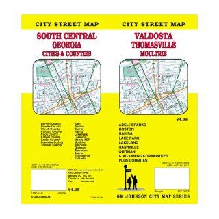 Valdosta / Thomasville / Moultrie / South Central Georgia Street Map GM Johnson & Associates Ltd. 9781897152508 Books