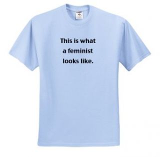 EvaDane   Funny Political Quotes   This is what a feminist looks like   T Shirts Novelty T Shirts Clothing