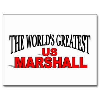The World's Greatest US Marshall Post Cards