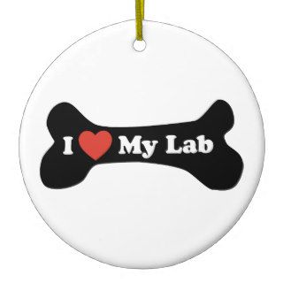 I Love My Lab   Dog Bone Christmas Ornaments