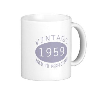 1959 Aged To Perfection Mug
