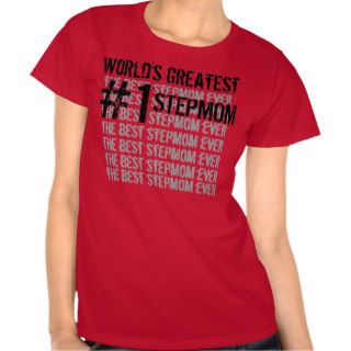 World's Greatest STEPMOM Number 1 Stepmom T Shirt