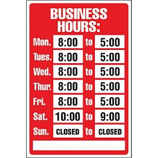 Marking Products, Inc., Business Hours Sign Kit, 8 x 12  Make More Happen at