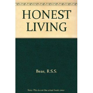 Honest Living  A Means to an End Radha Soami Satsang Beas Books