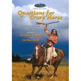 Questions For Crazy Horse Russell Means, Jay Red Hawk, Oliver Tuthill Movies & TV