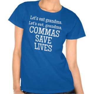 Commas Save Lives Tees