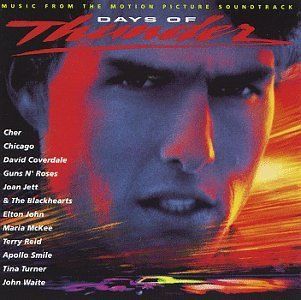 Days Of Thunder Music From The Motion Picture Soundtrack Music
