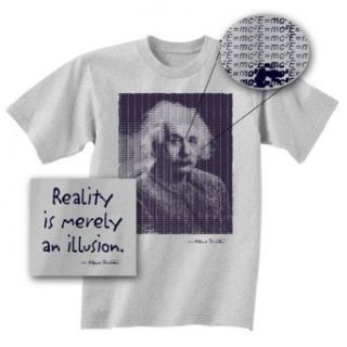 Albert Einstein T shirt   Reality Is Merely an Illusion Adult Grey Tee Shirt Clothing