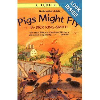 Pigs Might Fly Dick King Smith, Mary Rayner 0705703009168 Books