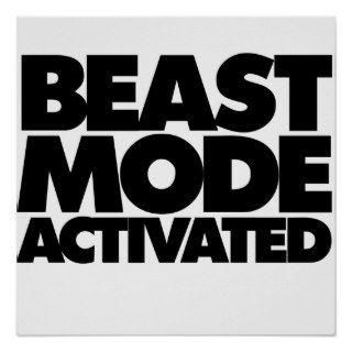 Beast mode Activated Poster