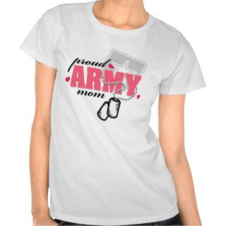 Proud Army Mom Tee Shirts